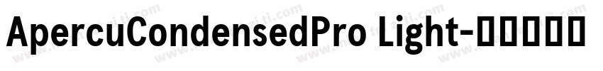 ApercuCondensedPro Light字体转换